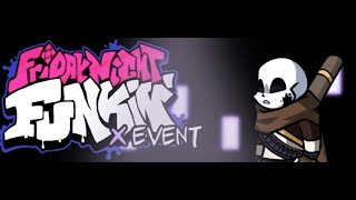 Friday Night Funkin' The X Event Vs Ink!Sans New Week Song (Showcase)