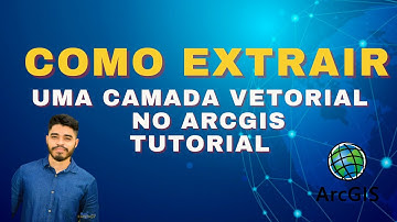 COMO EXTRAIR UMA CAMADA VETORIAL (SHAPEFILE) NO ARCGIS | TUTORIAL