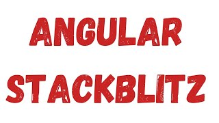 Stackblitz | Stackblitz angular tutorial | Angular tutorial | How to use stackblitz for angular