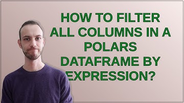 How to Filter All Columns in a Polars DataFrame by expression?