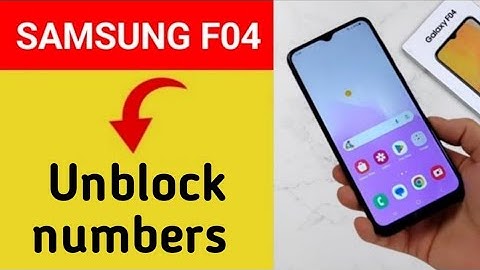 How to remove number from blacklist, Samsung Galaxy F04 call block kaise karen