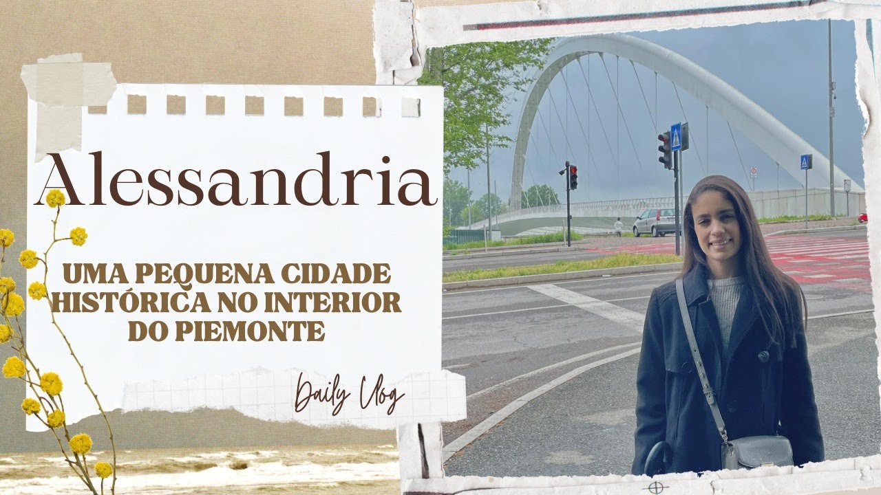 ALESSANDRIA - Dica de um passeio surpreendente no interior do Piemonte