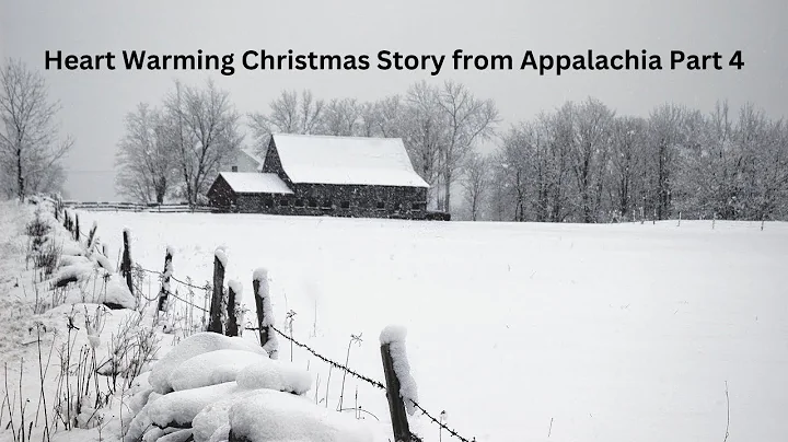 Cozy Christmas Story from the Mountains of Appalac...