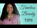 How To Achieve Timeless Beauty (Classic &amp; Timeless Style)