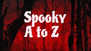 Spooky A to Z | March Update