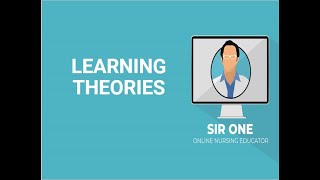 5  LEARNING THEORIES PART 1