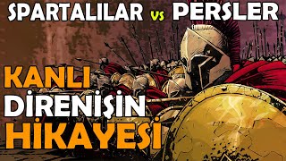 300 Spartalı Filmini Konu Alan Savaşın Gerçek Hikayesi