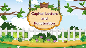 Capital Letters and Punctuation | English Grammar Gear | Class 5