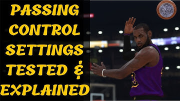 NBA 2K19 : Icon Passing + Receiver Control + Lead Passing [Controller Settings Tutorial]