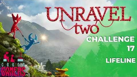 Unravel Two - Challenge 17 (Lifeline)