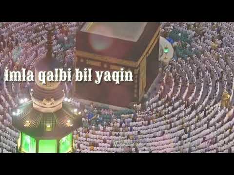Ya rabbal  alemin Allah hu Allah new Status |Sami Yusuf naat |WhatsApp and haji status720p