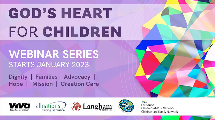 God's Heart for Children: 2023 webinar series