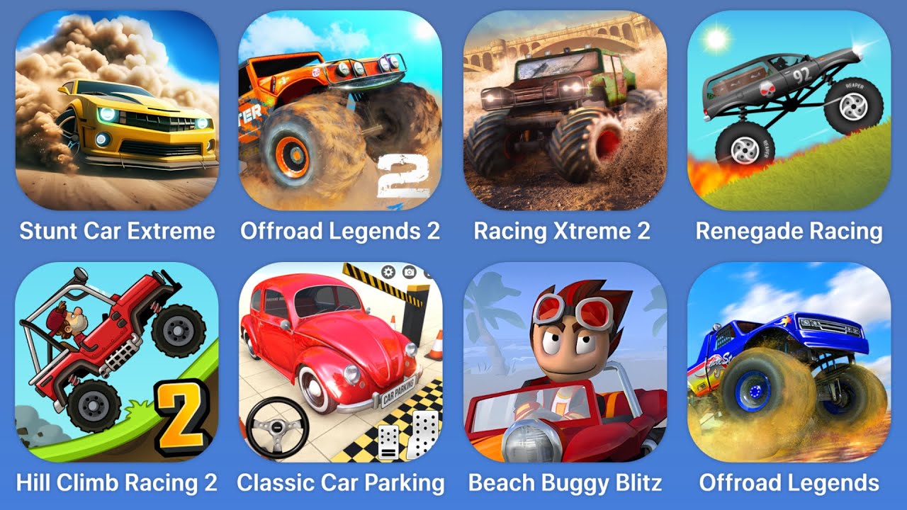 Stunt Car Extreme,Offroad Legends 2,Racing Xtreme 2,Renegade Racing,Hill Climb Racing 2,Classic Car