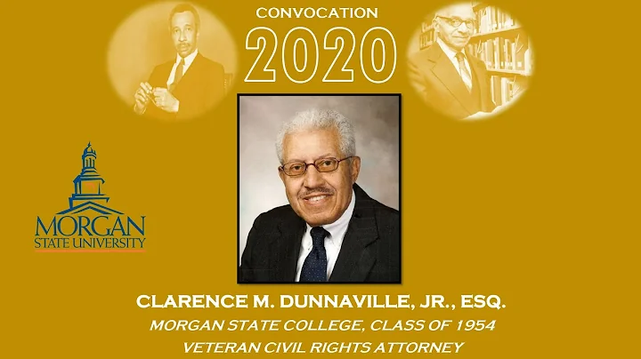 Mitchell-Quarles Convocation 2020 - Clarence Dunna...