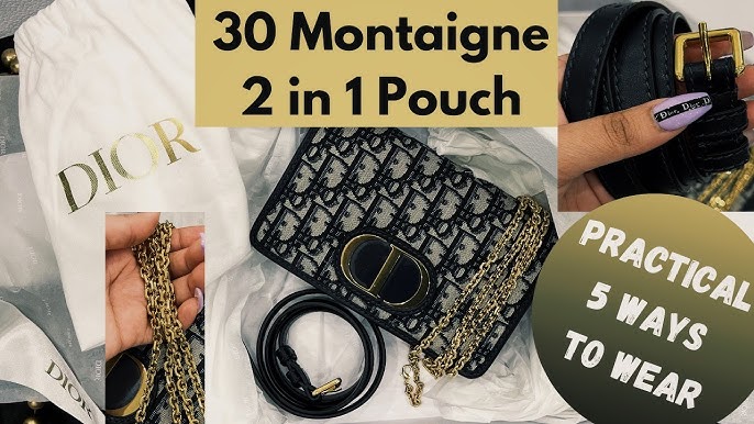 Dior 30 Montaigne 2 in 1 Pouch, Modshots and 5 Ways to Wear the