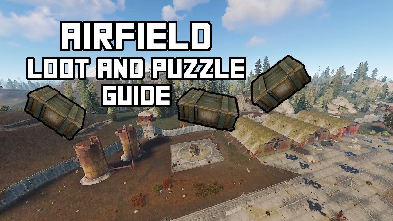 RUST Guide To Looting Airfield All Crate Locations And Puzzle rust-guide-to-looting-airfield-all-crate-locations-and-puzzle