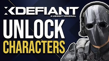How To Unlock Characters In XDefiant (2025)