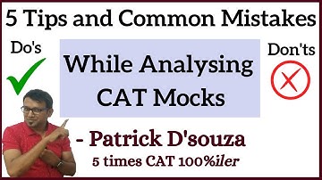 CAT Mock Analysis | 5 Important Tips & Common Mistakes | Patrick D