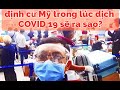 Định cư Mỹ lúc dịch Covid 19 sẽ như thế nào