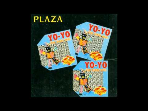 Plaza ● Yo-Yo