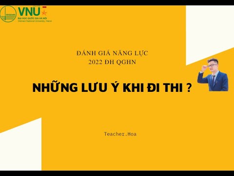 Video Khi đi thi đánh giá năng lực thì bạn cần mang những gì... - youtube