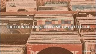 The Foundations- Build Me Up Buttercup // Sub español