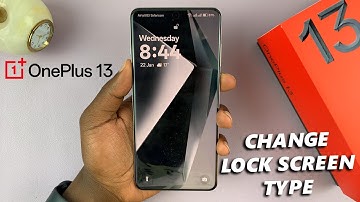 How To Change Lock Screen Password Type On OnePlus 13 (Pattern, Passcode / Password)