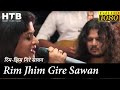 Rim jhim Gire Sawan - रिम-झिम गिरे सावन | MAYUR SONI | Lata Mangeshkar  | Manzil | Nirupama Rege