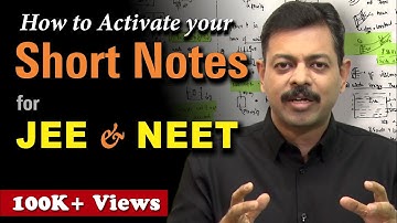 New strategy of Activated SHORT NOTES for JEE & NEET 🔥🔥🔥