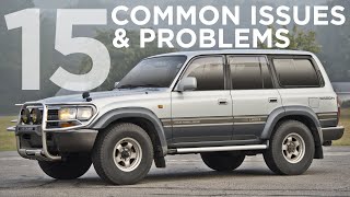 15 Problems of Toyota 80 Series Land Cruiser