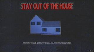[STAY OUT OF THE HOUSE] +mayten +willix