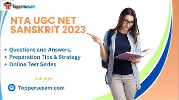 UGC NET SANSKRIT Syllabus 2023, Best Books, Previous year Question Paper, Exam Date 2023, Mock Test
