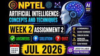NPTEL Artificial Intelligence: Concepts and Techniques Week 2 Assignment 2  Solution Quiz | Jul 2026