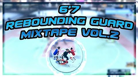 6’7 REBOUNDING GUARD MIXTAPE VOL.2 | BEST LOCKDOWN BUILD ON NBA 2K20