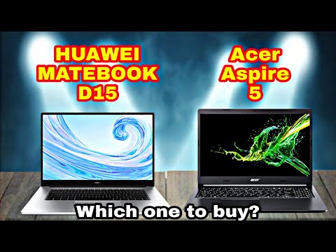 Huawei Matebook D15 vs Acer Aspire 5: Which one is worth buying? Final Verdict!!! - 2020