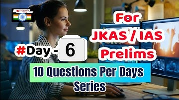10 Questions Per Day KAS Series Day - 6 || KAS Prelims Mock Test MCQ