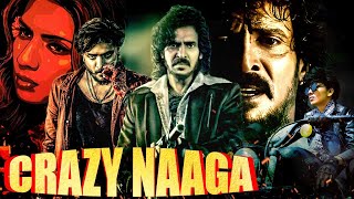 उपदर क जबरदसत एकशन बलकबसटर मव Crazy Naaga हद म 2023 Latest Hindi Dubbed Movie