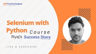 Is 3RI Technologies the Best for Selenium Training | Riyaj's Story