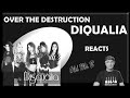 DISQUALIA   Over the Destruction (Reaction)