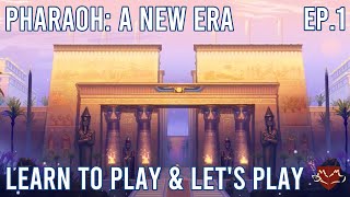 Pharaoh: A New Era - Learn to Play & Let's Play - Ep 1 screenshot 4