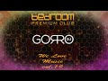 Dj Gorro - We Love Music Vol. 19 @ Bedroom Premium