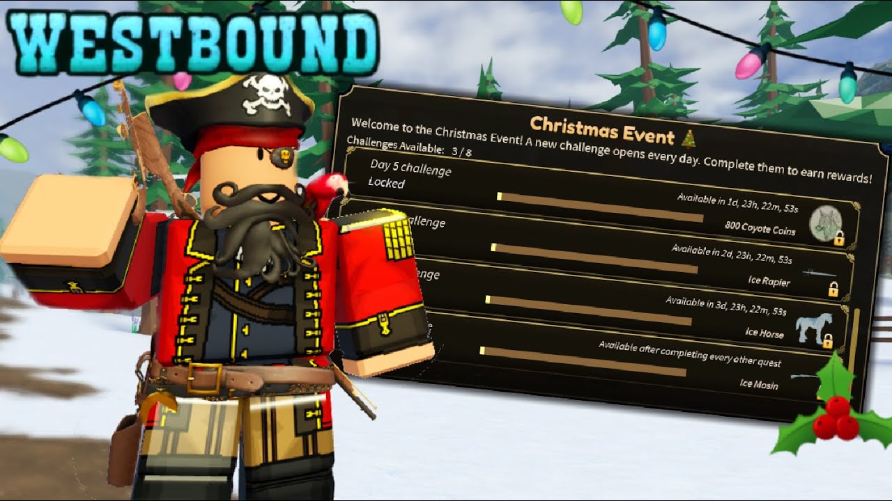 Рождественское обновление + Пираты в Вестбаунде!! (Новое оружие!)