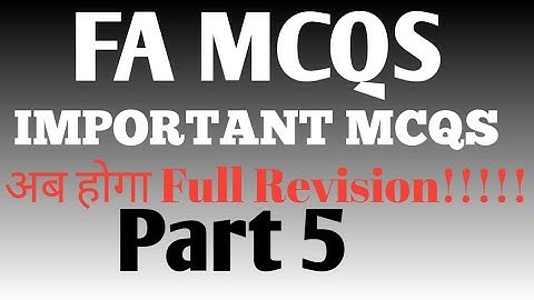 FA MCQS 2020 | Part 5 FA MCQS | FA MCQS SEM V | Financial Accounting MCQS