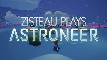 Astroneer #3 - Vehicle Assembly