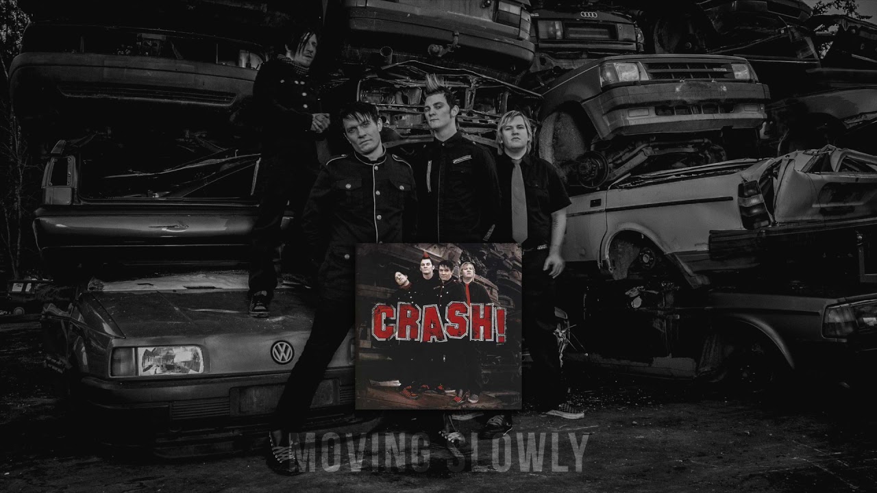 Watch CRASH! - Moving Slowly (audio) on YouTube Watch CRASH! - Moving Slowly (audio) on YouTube
