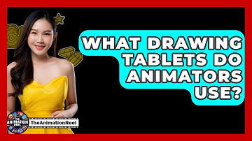 What Drawing Tablets Do Animators Use? - The Animation Reel