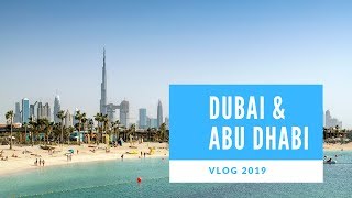 Dubai & Abu Dhabi 2019 VLOG! | Freezle