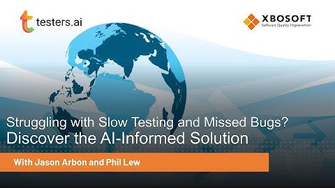 AI-Informed Testing: Testers.ai