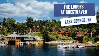 Unwind in Serenity at The Lodges at Cresthaven: A Lake George Getaway Review