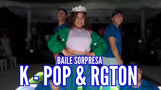 🔵🎥BAILE SORPRESA - LA MEJOR COREOGRAFÍA - K-POP &amp; RGTN - 15 AÑOS KARLA - SARVEX DANCE CENTER🎥🔵